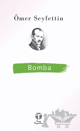 Bomba – Ömer Seyfettin – Tema Yayınları kitap kapağı