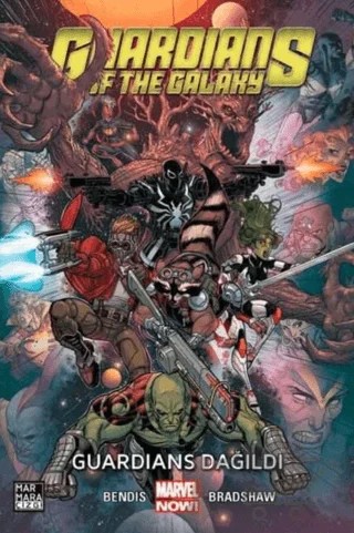Guardians Of The Galaxy Cilt 3 -Guardians Dağıldı – Brian Michael Bendis – Marmara Çizgi kitap kapağı
