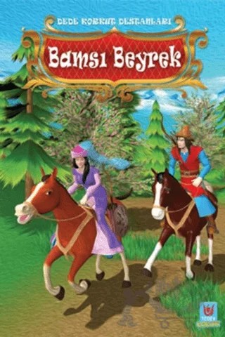 Bamsı Beyrek - Dede Korkut Destanları – Yücel Kaya – Tedev Yayınları kitap kapağı
