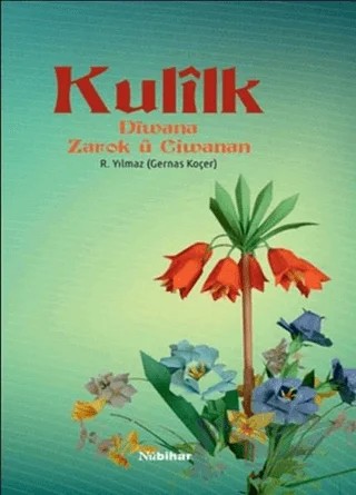 Kulilk – Gernas Koçer – Nubihar Yayınları kitap kapağı
