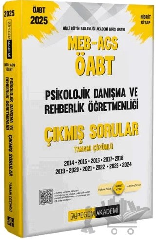 2025 MEB-AGS-ÖABT Psikolojik Danışma ve Rehberlik Öğretmenliği Çıkmış Sorular – Kollektif – Pegem Akademi Yayıncılık kitap kapağı