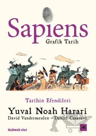 Sapiens: Grafik Tarih 3 – Yuval Noah Harari – Kolektif Kitap kitap kapağı