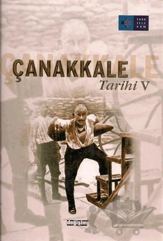 Çanakkale Tarihi (6 Cilt) – Kolektif – Değişim Yayınları kitap kapağı