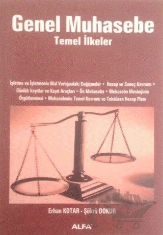 Genel Muhasebe Temel İlkeler – Erhan Kotar – Alfa Yayınları - Ders Kitapları kitap kapağı