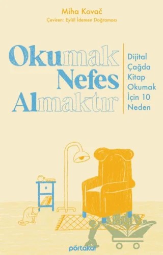 Okumak Nefes Almaktır – Miha Kovac – Portakal Kitap kitap kapağı