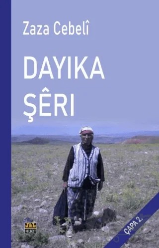 Dayika Şeri – Zaza Cebeli – J&J Yayınları kitap kapağı