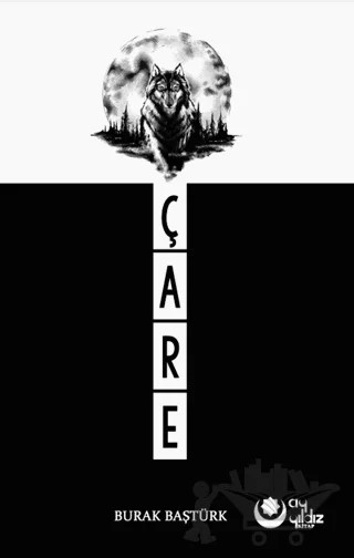 Çare – Burak Baştürk – Ayyıldız Kitap kitap kapağı