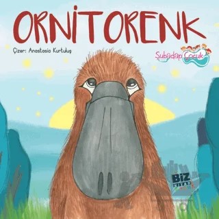 Ornitorenk – Buket Demirkol Kalafat – Biz Kitap kitap kapağı