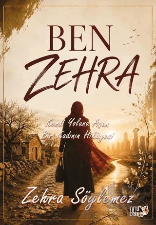 Ben Zehra – Zehra Söylemez – Tilki Kitap kitap kapağı