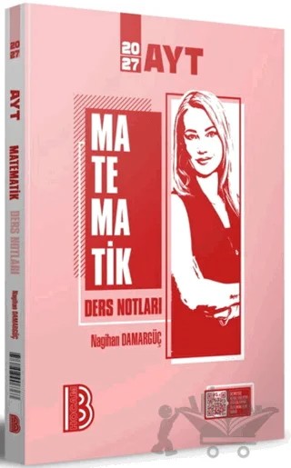 2027 AYT Matematik Ders Notları – Nagihan Damargüç – Benim Hocam Yayınları kitap kapağı