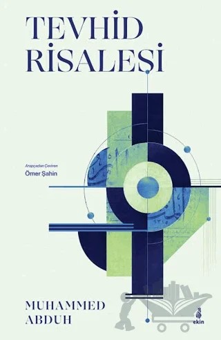 Tevhid Risalesi – Muhammed Abduh – Ekin Yayınları kitap kapağı