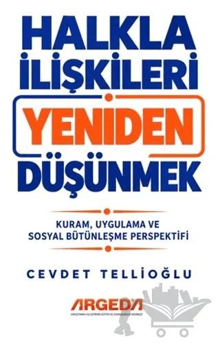 Halkla İlişkileri Yeniden Düşünmek – Cevdet Tellioğlu – Argeda kitap kapağı