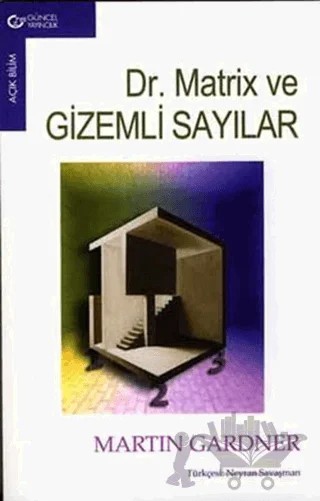 Dr. Matrix ve Gizemli Sayılar – Martin Gardner – Güncel Yayıncılık kitap kapağı