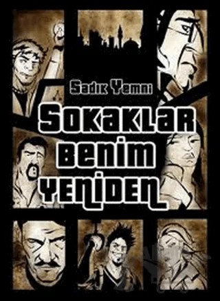 Sokaklar Benim Yeniden – Sadık Yemni – Çizmeli Kedi Yayınları kitap kapağı