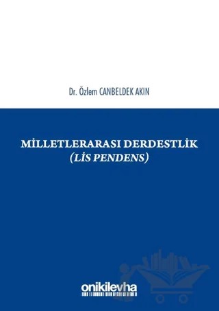 Milletlerarası Derdestlik – Özlem Canbeldek Akın – On İki Levha Yayınları kitap kapağı