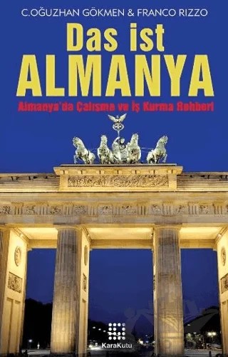 Das ist Almanya – C. Oğuzhan Gökmen, Franco Rizzo – Karakutu Yayınları kitap kapağı