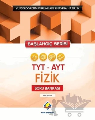 TYT AYT Fizik Soru Bankası – Nabi Bostan – Final Yayınları kitap kapağı