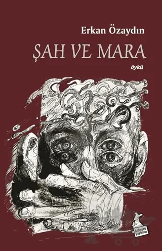 Şah ve Mara – Erkan Özaydın – Kanguru Yayınları kitap kapağı