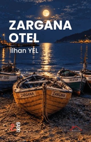 Zargana Otel – İlhan Yel – Kırmızı Çatı Yayınları kitap kapağı