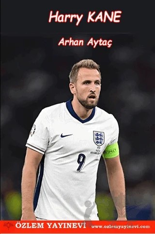 Harry Kane – Arhan Aytaç – Özlem Yayınevi kitap kapağı