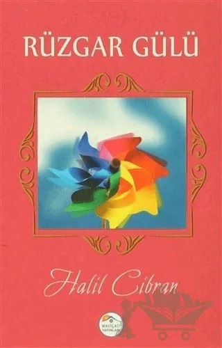 Rüzgar Gülü – Halil Cibran – Maviçatı Yayınları kitap kapağı