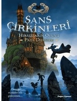 Şans Çirkinleri - Hırsızların Oyunu – Paul Durham – Doğan Egmont Yayıncılık kitap kapağı