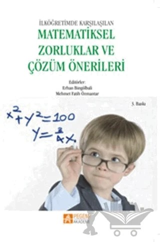 İlköğretimde Karşılaşılan Matematiksel Zorluklar ve Çözüm Önerileri – Kolektif – Pegem Akademi Yayıncılık kitap kapağı
