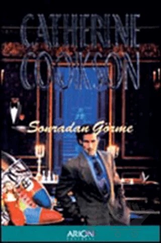 Sonradan Görme – Catherine Cookson – Arion Yayınevi kitap kapağı