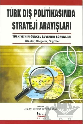 Türk Dış Politikasında Strateji Arayışları – Kolektif – Barış Kitap kitap kapağı
