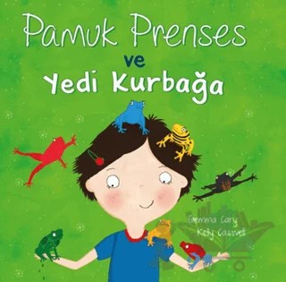 Pamuk Prenses ve Yedi Kurbağa – Gemma Cary, Kelly Caswell – Net Çocuk Yayınları kitap kapağı