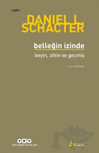 Belleğin İzinde – Daniel L. Schancter – Yapı Kredi Yayınları kitap kapağı