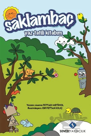 Saklambaç – Asena Fettah Metinol – Sentez Yayınları kitap kapağı