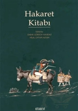 Hakaret Kitabı – Hilal Oytun Altun – Kitabevi Yayınları kitap kapağı