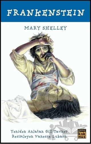 Frankenstein – Mary Shelley – Kaknüs Genç kitap kapağı
