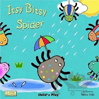 Itsy Bitsy Spider – Nora Hilb – Child's Play kitap kapağı