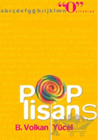 Pop Lisans – B. Volkan Yücel – Okuyan Us Yayınları kitap kapağı