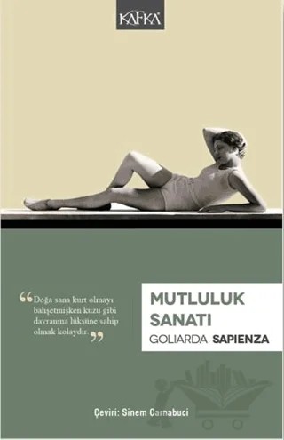 Mutluluk Sanatı – Goliarda Sapienza – Kafka Kitap kitap kapağı