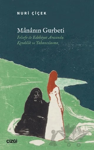 Mânânın Gurbeti – Nuri Çiçek – Çizgi Kitabevi Yayınları kitap kapağı