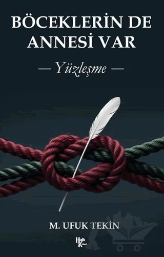 Böceklerin de Annesi Var – M. Ufuk Tekin – Halk Kitabevi kitap kapağı
