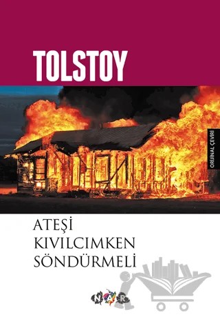 Ateşi Kıvılcımken Söndürmeli – Lev Nikolayeviç Tolstoy – Nar Genç kitap kapağı