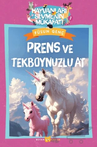 Prenses ve Tek Boynuzlu At – Füsun Genç – Beyan Yayınları kitap kapağı