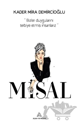 Misal – Kader Mira Demircioğlu – Agah Yayınları kitap kapağı