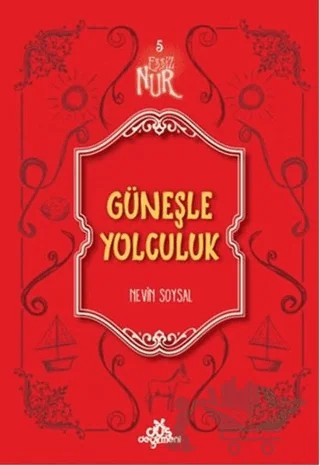 Güneşle Yolculuk – Nevin Soysal Aydın – Düş Değirmeni kitap kapağı