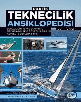 Pratik Teknecilik Ansiklopedisi – John Vigor – Amatör Denizcilik Federasyonu kitap kapağı