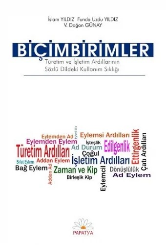 Biçimbirimler – Doğan GÜNAY (Prof. Dr.)Funda Uzdu YILDIZ (Dr.)İslam YILDIZ – Papatya Bilim kitap kapağı