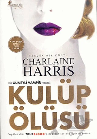 Kulüp Ölüsü – Charlaine Harris – Artemis Yayınları kitap kapağı