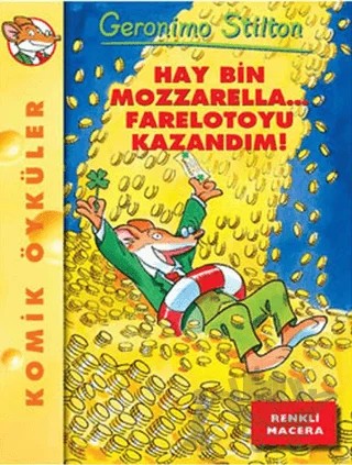 Hay Bin Mozzarella... Farelotoyu Kazandım! – Geronimo Stilton – Pegasus Çocuk Yayınları kitap kapağı