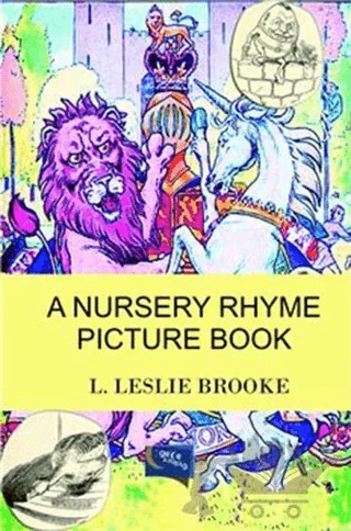 A Nursery Rhyme Picture Book – L. Leslie Brooke – Gece Kitaplığı kitap kapağı