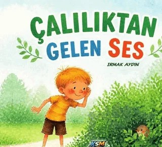 Çalılıktan Gelen Ses – Irmak Aydın – KSM Yayınları kitap kapağı