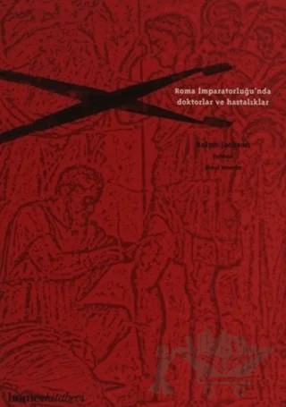 Roma İmparatorluğu’nda Doktorlar ve Hastalıklar – Ralph Jackson – Homer Kitabevi kitap kapağı